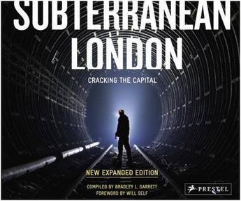 Couverture du livre « Subterranean london (paperback) » de L.Garrett Bradley aux éditions Prestel