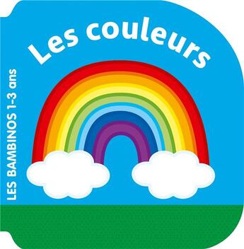 Couverture du livre « Bambinos - les couleurs » de  aux éditions Le Ballon