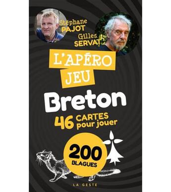 Couverture du livre « L'apéro jeu breton » de Gilles Servat et Stephane Pajot aux éditions Geste