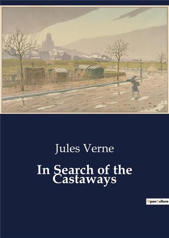 Couverture du livre « In search of the castaways » de Jules Verne aux éditions Culturea