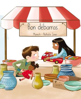 Couverture du livre « Bon débarras ! » de Manech et Natahlie Janer aux éditions La Marmite A Mots