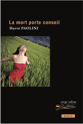 Couverture du livre « La mort porte conseil » de Herve Paolini aux éditions Serge Safran