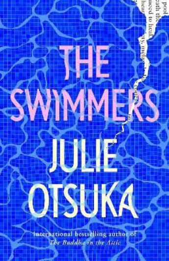 Couverture du livre « THE SWIMMERS » de Julie Otsuka aux éditions Penguin