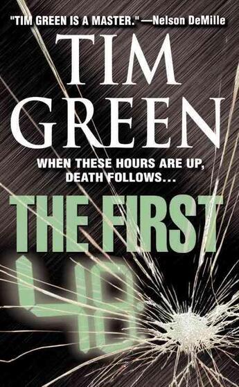 Couverture du livre « The First 48 » de Tim Green aux éditions Grand Central