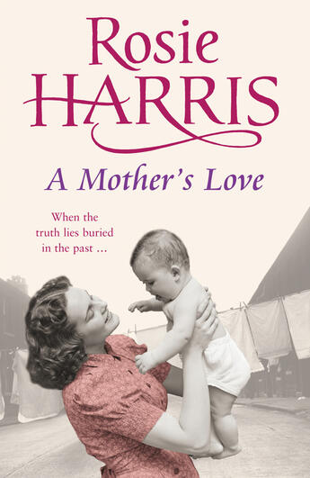 Couverture du livre « A Mother's Love » de Harris Rosie aux éditions Random House Digital