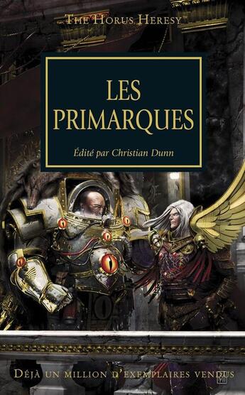 Couverture du livre « Warhammer 40.000 - the Horus Heresy Tome 20 : les Primarques » de Christian Dunn aux éditions Black Library