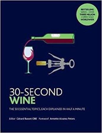 Couverture du livre « 30 second wine (paperback) » de Gerard Basset aux éditions Ivy Press