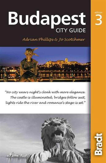 Couverture du livre « CITY GUIDE ; BUDAPEST 3RD ED » de Phillips & Scotchmer aux éditions Bradt