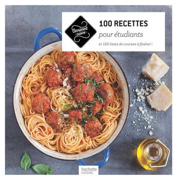 Couverture du livre « 100 recettes pour étudiants » de  aux éditions Hachette Pratique