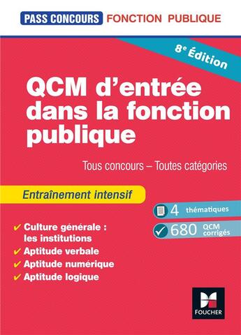 Couverture du livre « Pass'concours - qcm d'entree dans la fonction publique - revision et entrainement 8e edition » de Anne Ducastel aux éditions Foucher