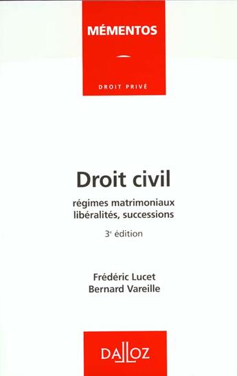 Couverture du livre « Droit Civil Regimes Matrimoniaux Liberalite » de Lucet aux éditions Dalloz