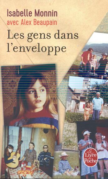 Couverture du livre « Les gens dans l'enveloppe » de Isabelle Monnin et Alex Beaupain aux éditions Le Livre De Poche