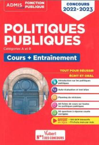 Couverture du livre « Politiques publiques : catégories A et B ; concours 2021-2022 » de Jerome Calauzenes et Frederic Ingelaere et Pascal Simon-Doutreluingne et Nathalie Coste Trin Dinh et Jean-Rene Pioche aux éditions Vuibert