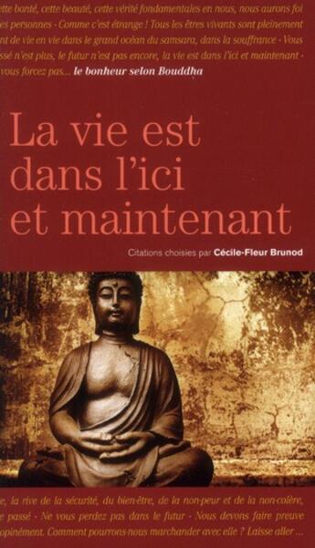 Couverture du livre « Le bonheur selon Bouddha » de Cecile-Fleur Brunod aux éditions L'opportun