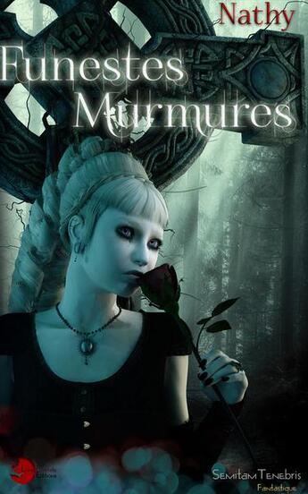 Couverture du livre « Funestes murmures » de Nathy aux éditions Lune Ecarlate