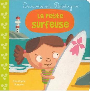 Couverture du livre « La petite surfeuse » de Christophe Boncens aux éditions Beluga