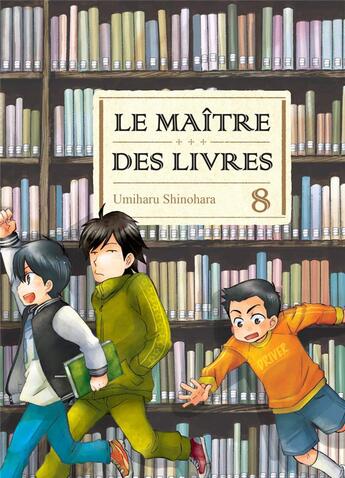 Couverture du livre « Le maître des livres Tome 8 » de Umiharu Shinohara aux éditions Komikku