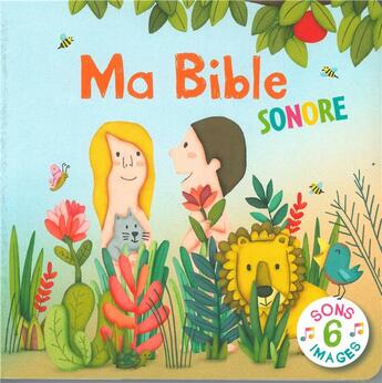 Couverture du livre « Ma Bible sonore » de Emmanuelle Remond-Dalyac et Maud Legrand aux éditions Salvator