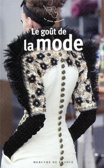 Couverture du livre « Le goût de la mode » de  aux éditions Mercure De France