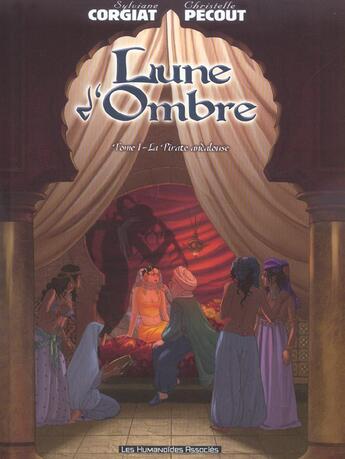 Couverture du livre « Lune d'ombre t.1 » de S Corgiat et C Pecout aux éditions Humanoides Associes