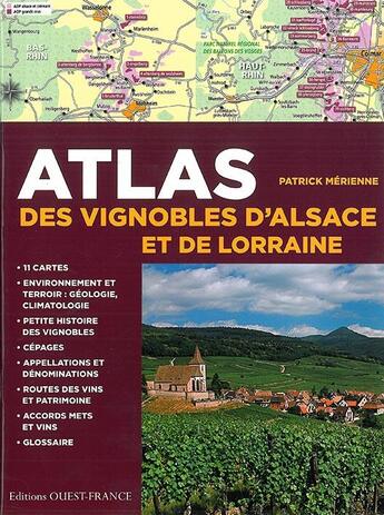 Couverture du livre « Atlas des vignobles d'Alsace et de Lorraine » de Patrick Merienne aux éditions Ouest France