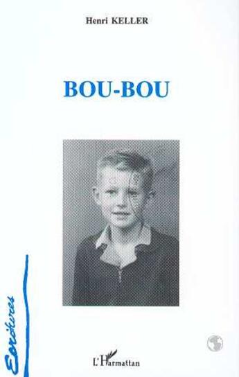 Couverture du livre « Bou-bou » de Henri Keller aux éditions L'harmattan