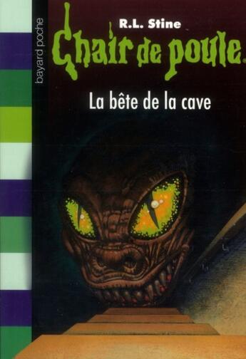 Couverture du livre « Chair de poule Tome 46 : la bête de la cave » de R. L. Stine aux éditions Bayard Jeunesse