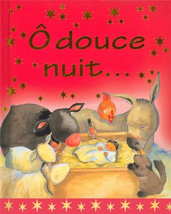 Couverture du livre « Ô douce nuit... » de  aux éditions Excelsis