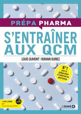 Couverture du livre « S'entraîner aux QCM » de Louis Dumont et Romain Duriez aux éditions De Boeck Superieur