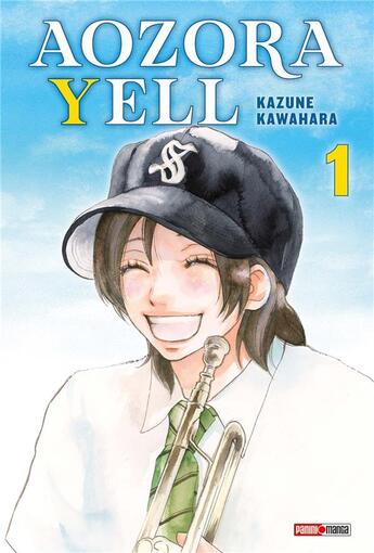 Couverture du livre « Aozora Yell, un amour en fanfare Tome 1 » de Kazune Kawahara aux éditions Panini