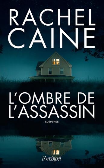 Couverture du livre « L'ombre de l'assassin » de Rachel Caine aux éditions Archipel