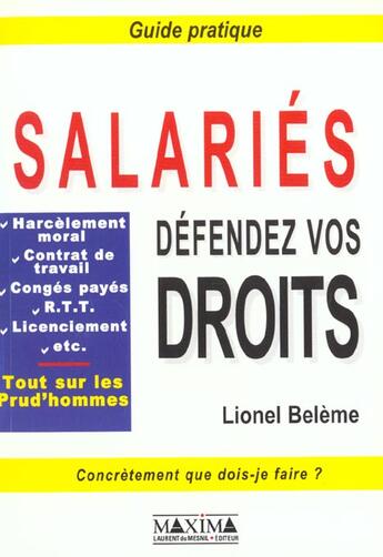 Couverture du livre « Salaries: defendez vos droits » de Lionel Beleme aux éditions Maxima