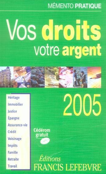 Couverture du livre « Vos droits votre argent (édition 2005) » de  aux éditions Lefebvre