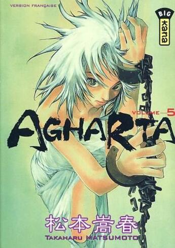 Couverture du livre « Agharta Tome 5 » de Takaharu Matsumoto aux éditions Kana