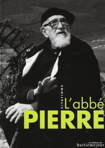 Couverture du livre « L'abbé Pierre » de Albine Novarino aux éditions Huitieme Jour