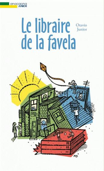 Couverture du livre « Le libraire de la favela » de Junior Otavio aux éditions Anacaona