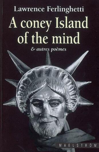 Couverture du livre « A coney island of the mind : & autres poemes » de Ferlinghetti Lawrenc aux éditions Maelstrom