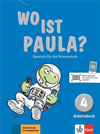 Couverture du livre « Wo ist Paula ? 4 : allemand ; A1-A2 ; cahier d'activités + CD » de  aux éditions La Maison Des Langues