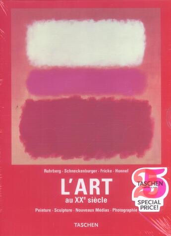 Couverture du livre « L'art au XX siècle ; peinture ; sculpture ; nouveaux médias ; photographie » de  aux éditions Taschen