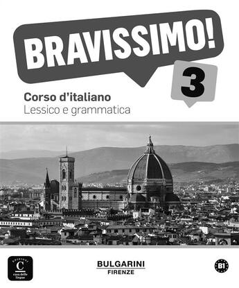 Couverture du livre « BRAVISSIMO ! 3 ; italien ; lexique et grammaire » de  aux éditions La Maison Des Langues