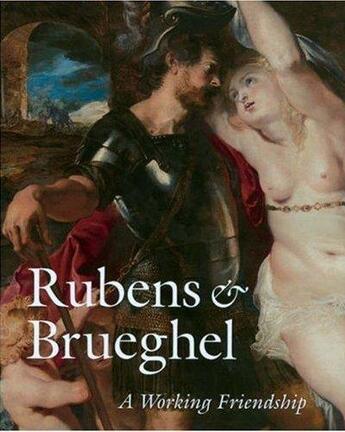 Couverture du livre « Rubens & bruegel a working friendship » de Woollett Anne aux éditions Waanders