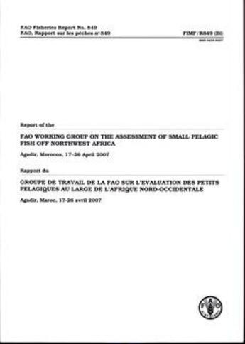 Couverture du livre « Report of the fao working group on the assessment of small pelagic fish off northwest africa, agadir » de  aux éditions Fao