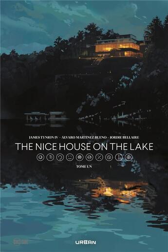 Couverture du livre « The nice house on the lake Tome 1 » de James Tynion et Alvaro Martinez aux éditions Urban Comics