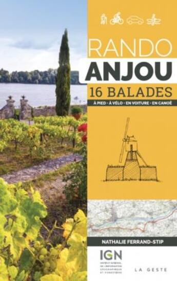 Couverture du livre « Rando Anjou : 16 balades » de Nathalie Ferrand-Stip aux éditions Geste