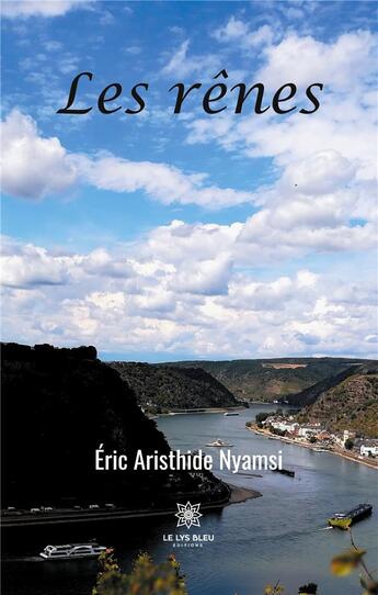 Couverture du livre « Les rênes » de Eric Aristhide Nyamsi aux éditions Le Lys Bleu