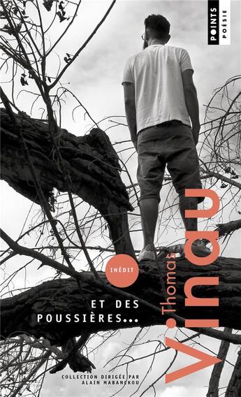 Couverture du livre « Et des poussières... » de Thomas Vinau aux éditions Points