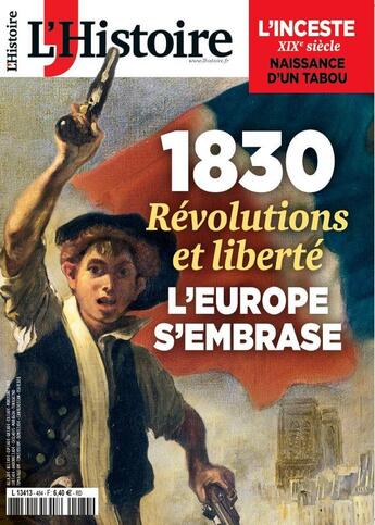 Couverture du livre « La histoire n 484 - 1830 : revolutions et liberte - juin 2021 » de  aux éditions L'histoire