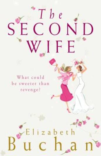 Couverture du livre « The second wife » de Elizabeth Buchan aux éditions Adult Pbs