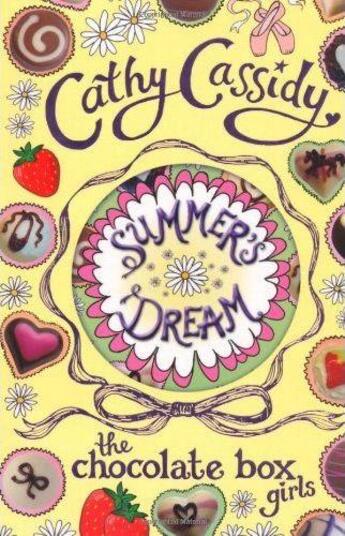Couverture du livre « Chocolate Box Girls: Summer'S Dream » de Cathy Cassidy aux éditions Children Pbs