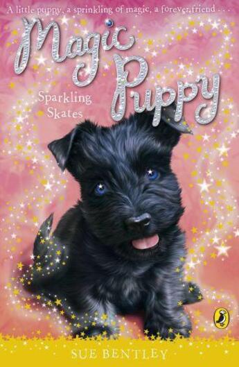 Couverture du livre « Magic Puppy: Sparkling Skates » de Sue Bentley aux éditions Penguin Books Ltd Digital